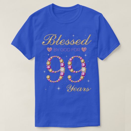 T-shirt Béni Par Dieu Pour 99 Ans 99e Anniversaire Partie (Design devant)