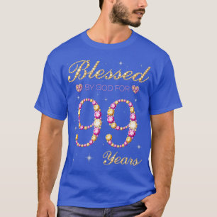 T-shirt Béni Par Dieu Pour 99 Ans 99e Anniversaire Partie