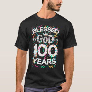 T-shirt Béni par Dieu pour les 100 ans 100e Anniversaire S