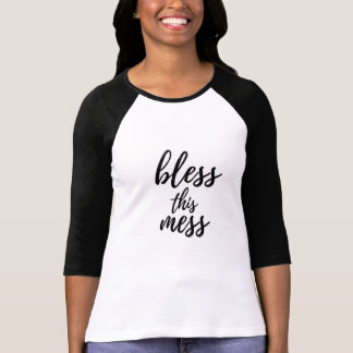 T-shirt Bénissez cette chemise de raglan de désordre