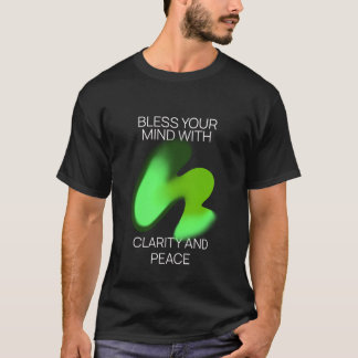 T-shirt Bénissez Votre Esprit De Clarté Et De Paix