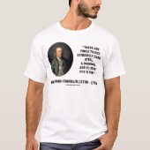 T-shirt Benjamin Franklin Trois Choses Extrêmement Diffici (Devant)