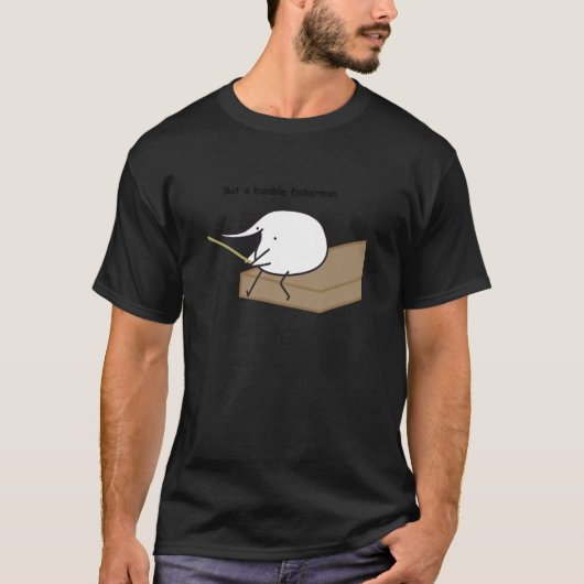 T-shirt Berd mais un humble pêcheur (Devant)
