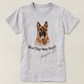 T-shirt Berger Allemand Meilleur Chien Maman Jamais