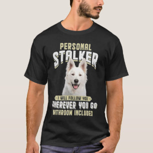T-shirt Berger Blanc Suisse Personal Stalker Je Suivrai