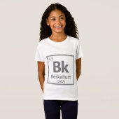 T-Shirt Berkelium - Berkeley Science - Tableau périodique (Devant entier)