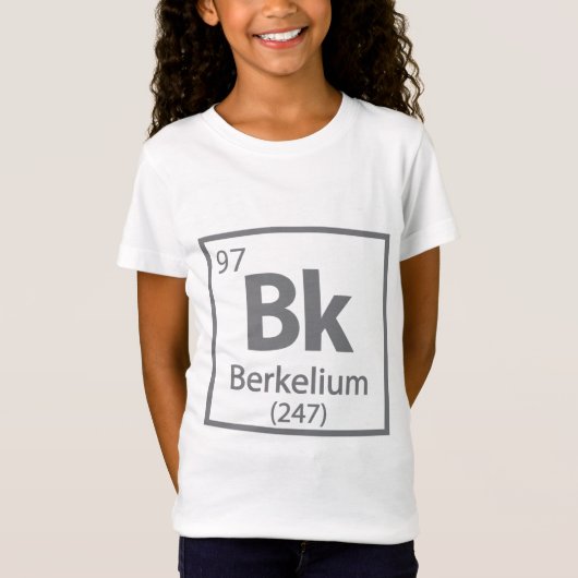 T-Shirt Berkelium - Berkeley Science - Tableau périodique (Devant)