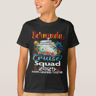T-shirt Bermuda Cruise Squad 2025 Bermuda Friend Family Cr