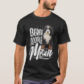 T-shirt Bernedoodle Maman Chien (Devant)