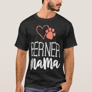 T-shirt Berner Mama Bernese Mountain Dog Cadeaux Maman Mèr