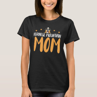T-shirt Bernese Mountain Mom Funny Bernese Mountain Owner
