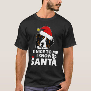 T-shirt Bernese Mountain Soyez Gentil Pour Moi Je Connais