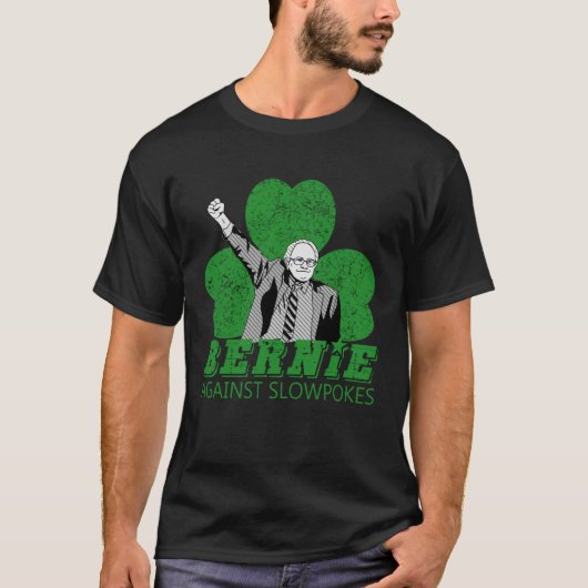 T-shirt Bernie Sanders against the machine St Patricks Day (Devant)