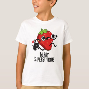 T-shirt Berry Superstitieux Fruit Pun