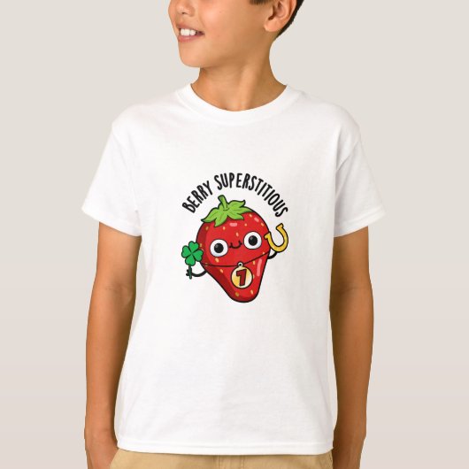 T-shirt Berry Superstitieux Funky Fraise Pun (Devant)