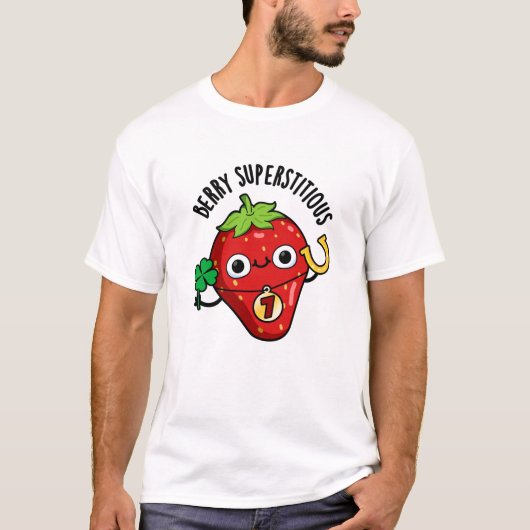 T-shirt Berry Superstitieux Funky Fraise Pun (Devant)