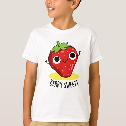 T-shirt Berry Sweet Funny Pun aux fraises (Devant)