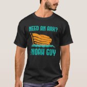T-shirt Besoin D'Arche I Noah A Guy Funny Sainte Bible Jes (Devant)