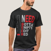 T-shirt Besoin de bière (Devant)