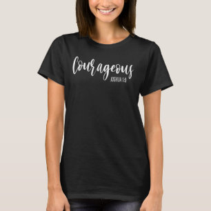 T-shirt Besoin de courage de Dieu foi chrétienne Inspirati