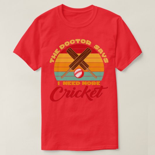 T-shirt Besoin de plus cricket (Design devant)