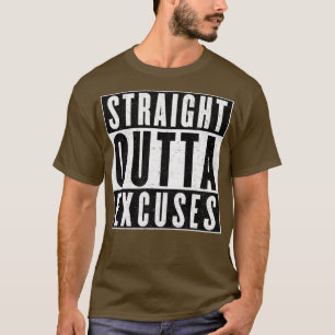 T-shirt Besoin de plus d'excuses