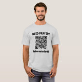 T-shirt Besoin de prière ? Code QR de l'église (Devant entier)
