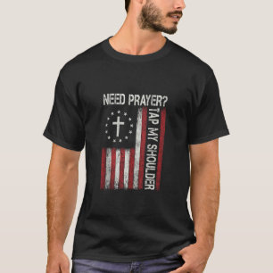 T-shirt Besoin de prière tapez sur mon épaule Jésus foi ch