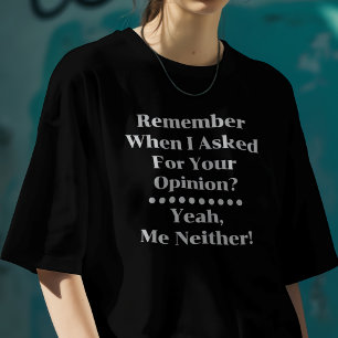 T-shirt Besoin de votre avis