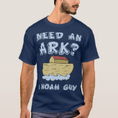 T-shirt Besoin D'Un Arc I Noah Guy Funny Christian Pun (Devant)