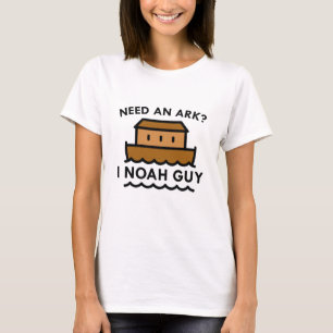 T-shirt Besoin d'une Arche ? Je suis Noé.