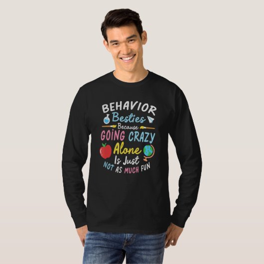 T-shirt Besoins d'un technicien en comportement d'un théra (Devant entier)