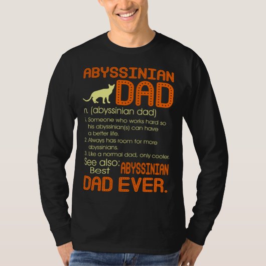 T-shirt Best Abyssinian Cat Dad Happy Father s Day (Devant)
