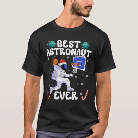 T-shirt Best Astronaut Ever Christmas Basketball Holiday C (Devant)