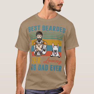 T-shirt Best Bearded Beer Loving Dog Dad Ever Bull Terrier