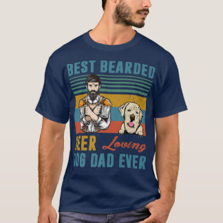 T-shirt Best Bearded Beer Loving Dog Dad Ever Labrador Ret
