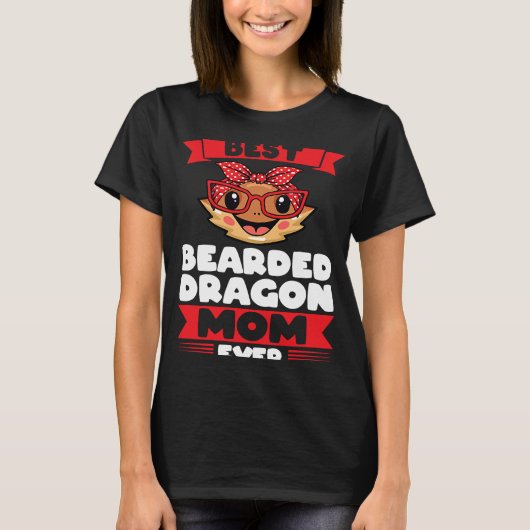 T-shirt best bearded dragon mom ever lizards (Devant)