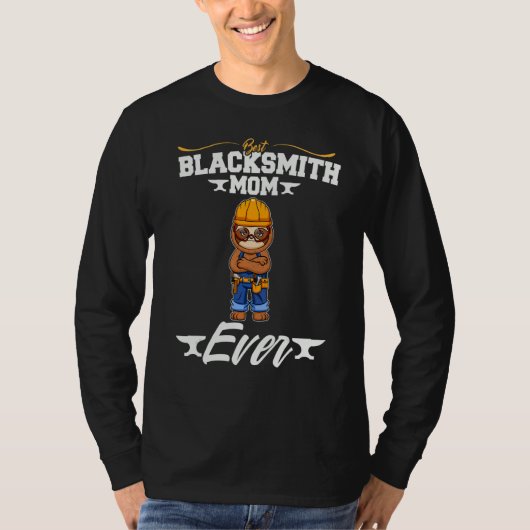 T-shirt Best Blacksmith Mom Ever Metal Work Forge Hammer_8 (Devant)
