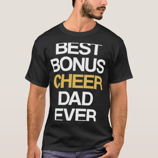 T-shirt Best Bonus Cheer Dad Ever Cheerleading Stepdad Ste (Devant)