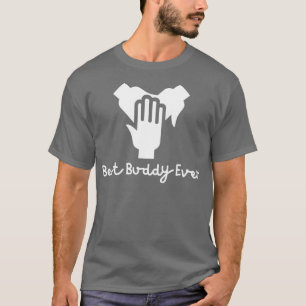 T-shirt Best Buddy Ever 3