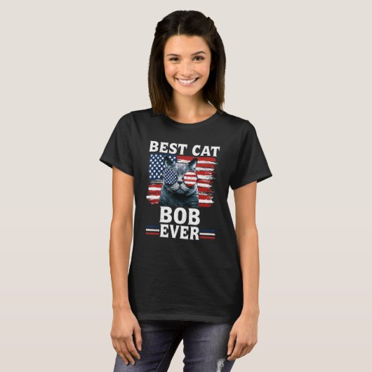 T-shirt Best Cat Bob Ever American Flag Patriotic 4th Of J (Devant entier)