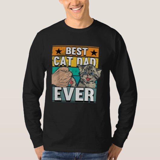 T-shirt Best Cat Dad Ever Cats Father Fathers Day (Devant)