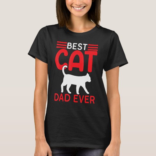 T-shirt Best Cat Dad Ever Fathers Day Cat Fathers Day 20 (Devant)