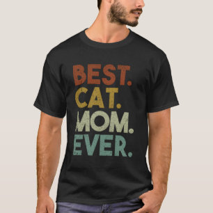 T-shirt Best Cat Maman Ever Crazy Cat Lady