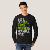 T-shirt Best Central Asian Shepherd Grandpa Ever Dog (Devant entier)