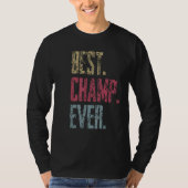 T-shirt Best Champ Ever (Devant)