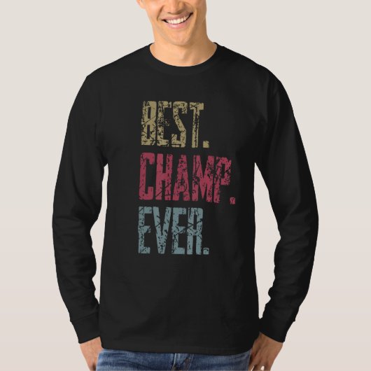 T-shirt Best Champ Ever (Devant)