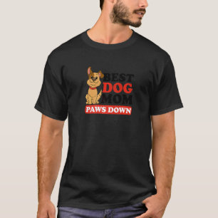 T-shirt Best Chien Maman Presse Vers Le Bas Chien Maman