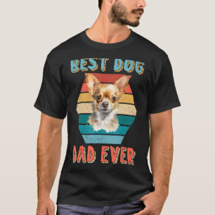T-shirt Best Chien Papa Ever Chihuahua Lover Fête des père