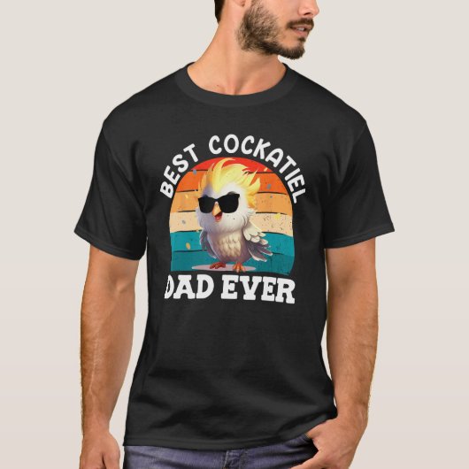 T-shirt Best Cockatiel Dad Bird Parakeet Dad Cockatiels (Devant)